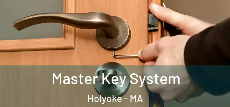 Master Key System Holyoke - MA